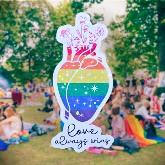 Love Always Wins Pride Sticker - Holographic