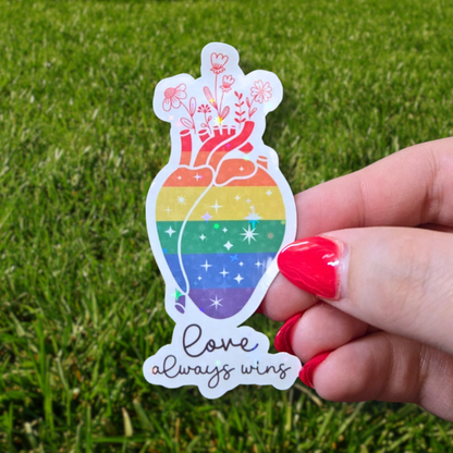 Love Always Wins Pride Sticker - Holographic