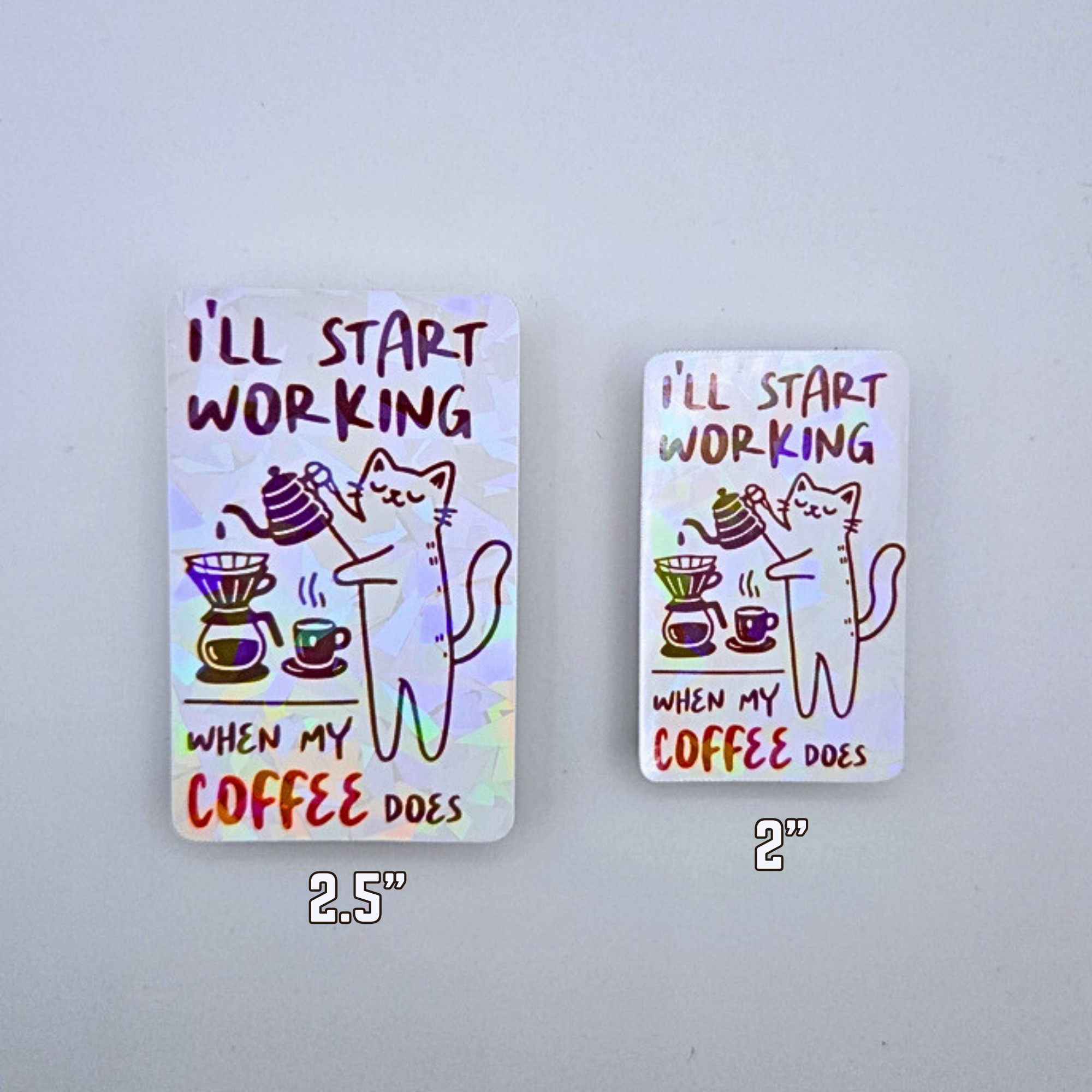 I’ll Start Working When My Coffee Does