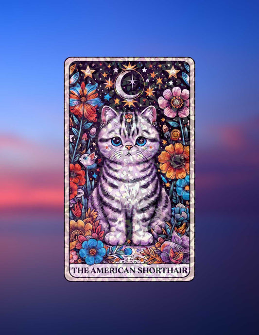 The American Shorthair – Holographic Cat Tarot Sticker