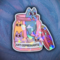 Anti Depressants Cat Pill Bottle - Sticker - Holographic Sticker | The TabbyLoaf