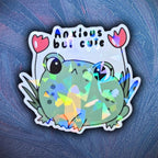 Anxious But Cute - Sticker - Holographic Sticker | The TabbyLoaf