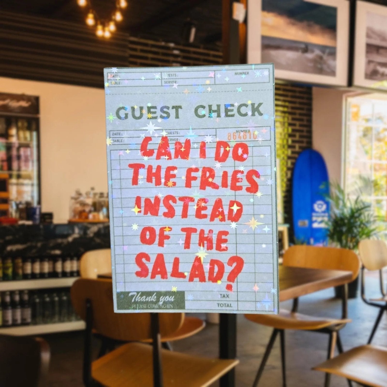 Can I Do The Fries Instead Of The Salad? - Sticker - Holographic Sticker | The TabbyLoaf