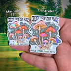 Create Your Own Magic - Sticker Holographic Mushroom Vinyl Sticker, Boho Positive Quote for Self Guidance, Inspirational Mushroom Sticker - Holographic Sticker | The TabbyLoaf