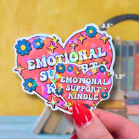 Emotional Support Kindle - Sticker - Holographic Sticker | The TabbyLoaf