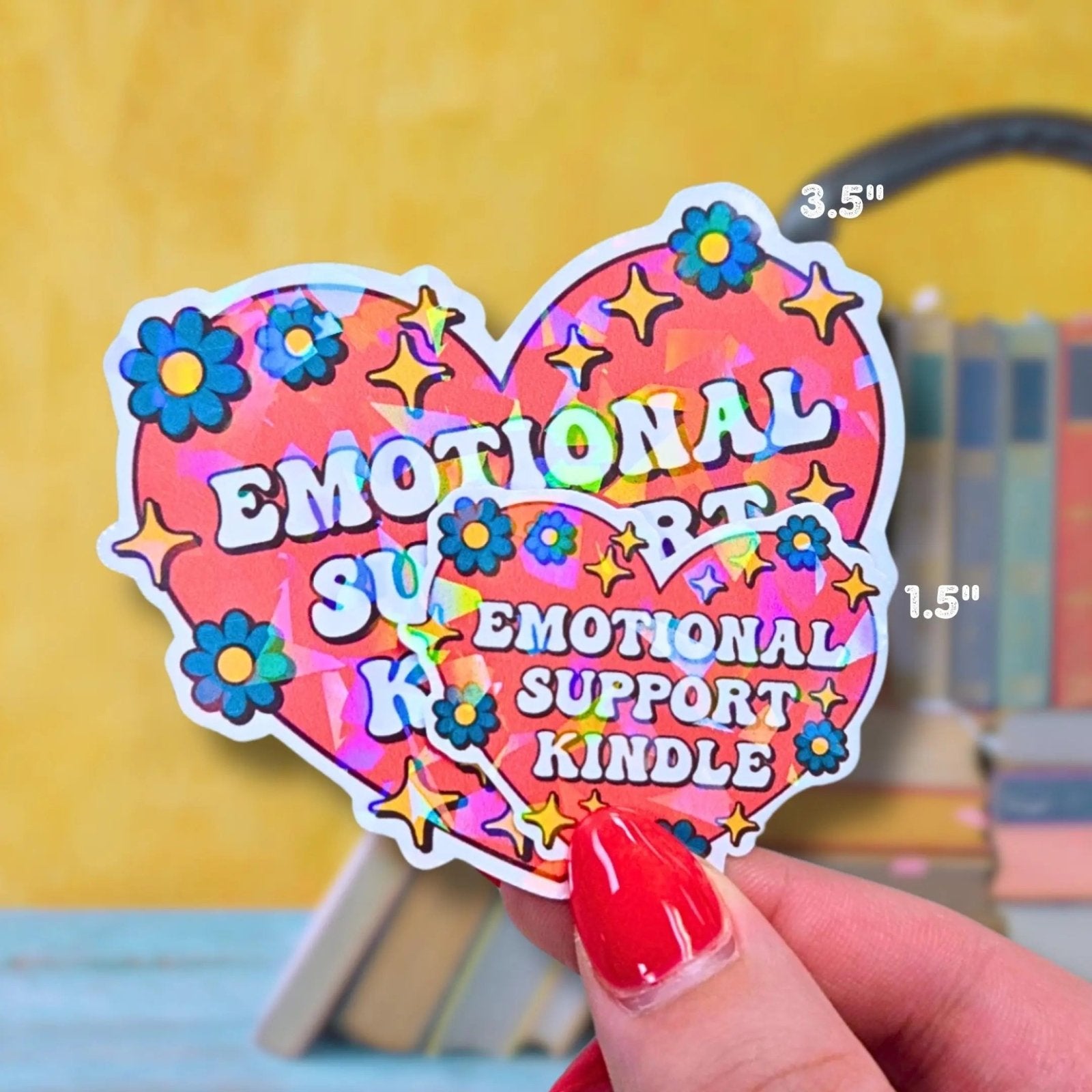 Emotional Support Kindle - Sticker - Holographic Sticker | The TabbyLoaf