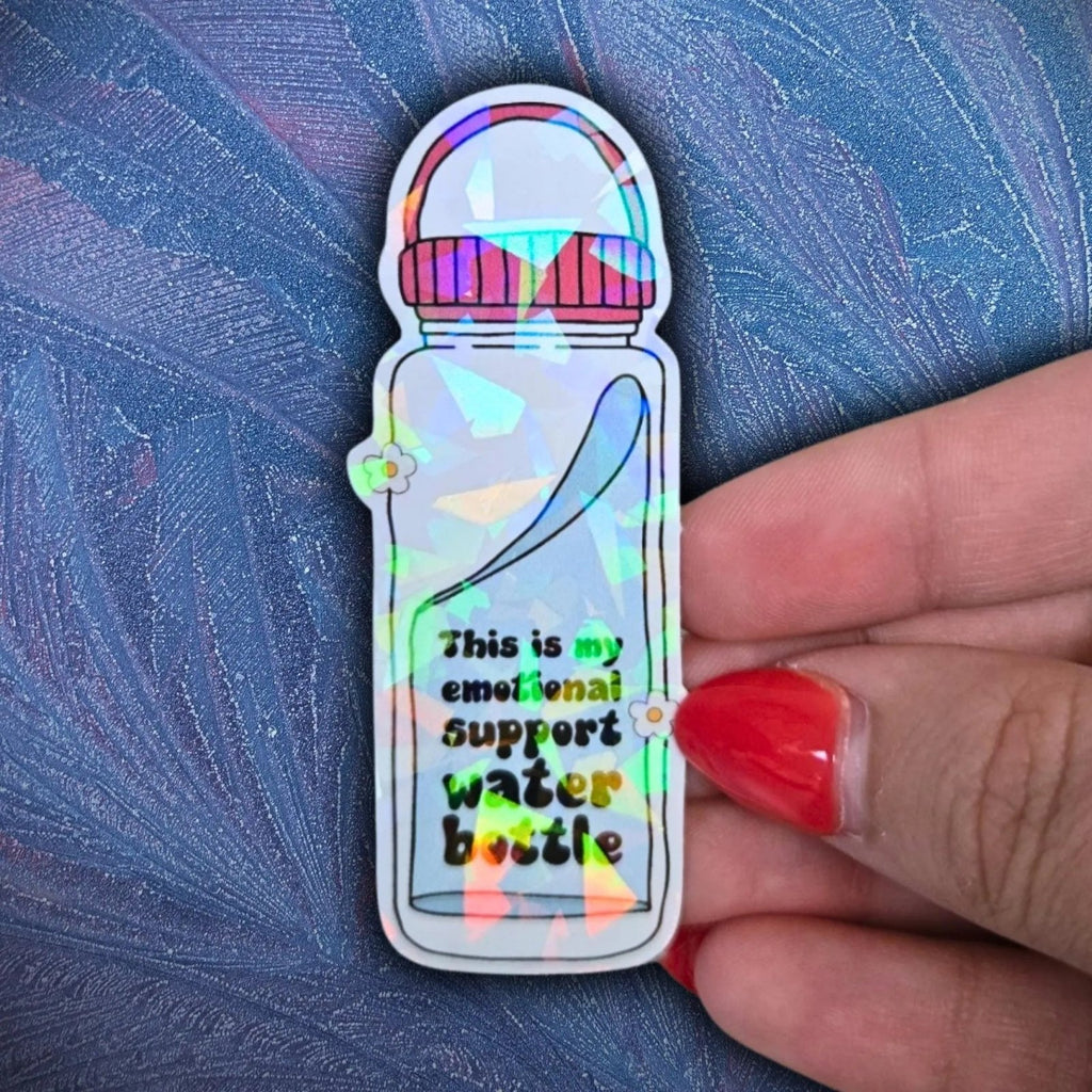 Emotional Support Water Bottle - Sticker - Holographic Sticker | The TabbyLoaf