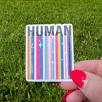 Human (Pride) - Sticker - Holographic Sticker | The TabbyLoaf