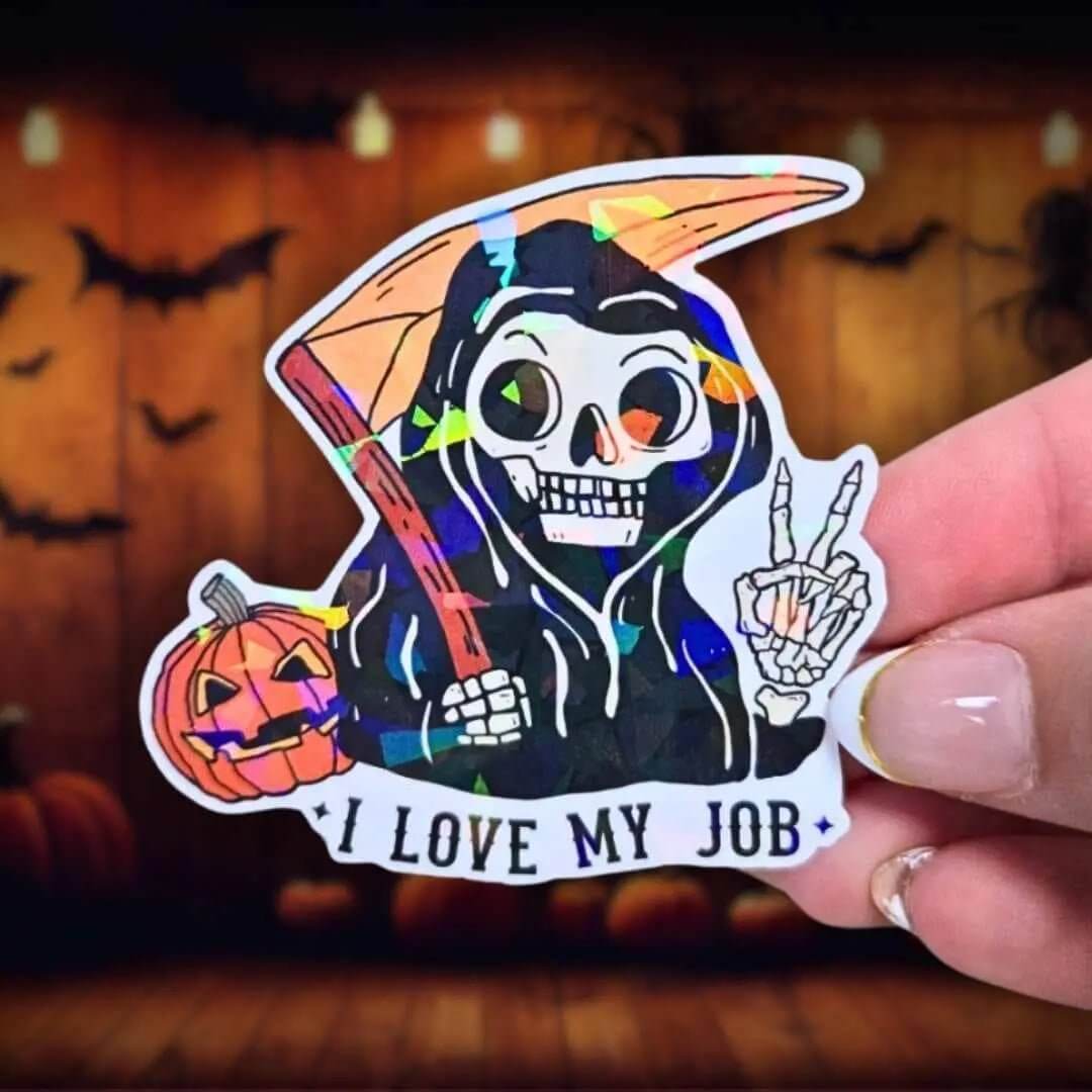I Love My Job - Sticker Holographic Grim Reaper with Pumpkin and Scythe | Funny Spooky Halloween Vinyl Sticker for Laptop, Water Bottle - Holographic Sticker | The TabbyLoaf