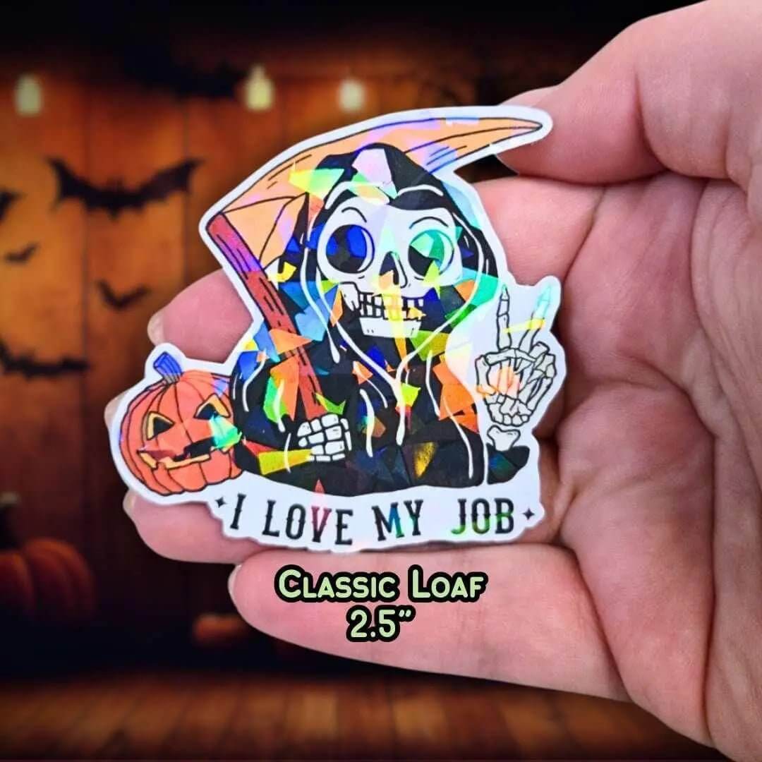 I Love My Job - Sticker Holographic Grim Reaper with Pumpkin and Scythe | Funny Spooky Halloween Vinyl Sticker for Laptop, Water Bottle - Holographic Sticker | The TabbyLoaf