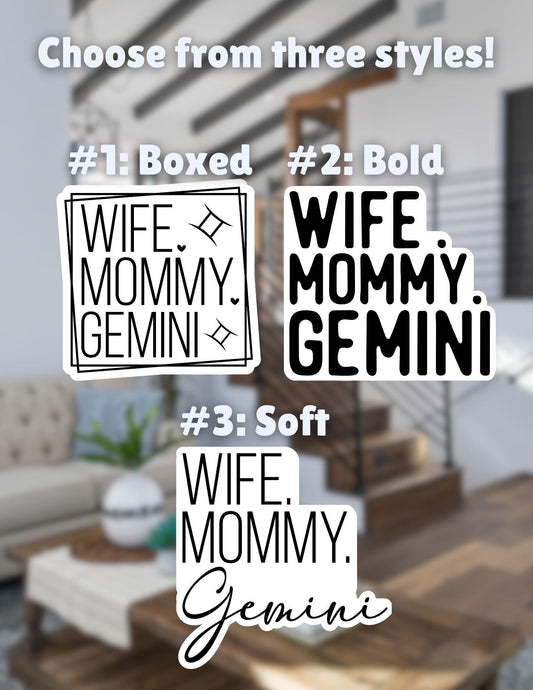 Wife Mommy Gemini Sticker – Zodiac Mom Vinyl Decal for Gemini Wives, Astrology Car Sticker, Laptop Sticker, Water Bottle Decor, Gemini Mom