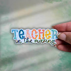 Teacher in the Making Sticker – Holographic Vinyl Decal for Student Teachers, Teacher Appreciation Gift, Education Major Sticker
