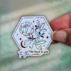 The Best Is Yet to Come - Sticker Holographic Floral Moon Vinyl Decal | Inspirational Quote, Floral Moon and Stars Celestial Quote for Life