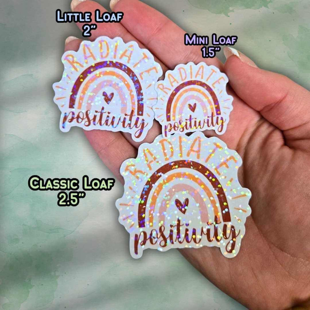 Radiate Positivity Sticker – Holographic Rainbow Vinyl Decal | Motivational Quote Laptop, Water Bottle, Positive Mindset, Manifestation Life