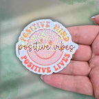 Positive Vibes Sticker – Holographic Smiley Face Vinyl Decal | Motivational Quote Laptop Water Bottle or Journal Sticker Thoughts are Energy
