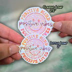 Positive Vibes Sticker – Holographic Smiley Face Vinyl Decal | Motivational Quote Laptop Water Bottle or Journal Sticker Thoughts are Energy
