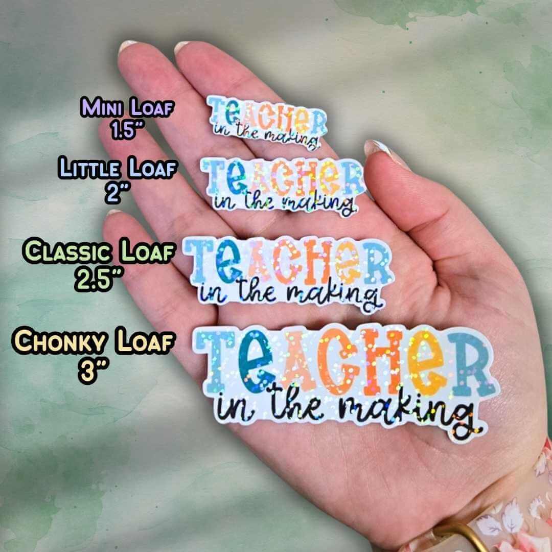 Teacher in the Making Sticker – Holographic Vinyl Decal for Student Teachers, Teacher Appreciation Gift, Education Major Sticker