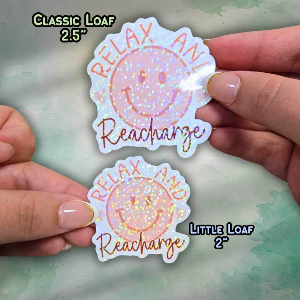 Relax and Recharge Sticker – Holographic Smiley Face Vinyl Decal | Self Care Mental Health Laptop, Water Bottle, or Journal Sticker