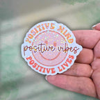 Positive Vibes Sticker – Holographic Smiley Face Vinyl Decal | Motivational Quote Laptop Water Bottle or Journal Sticker Thoughts are Energy