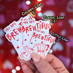 You Mean A Great Dill To Me - Holographic Sticker, Waterproof Vinyl, Food Pun, Pickle Vinyl Decal for Valentine's Day