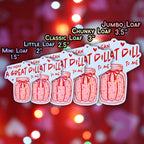 You Mean A Great Dill To Me - Holographic Sticker, Waterproof Vinyl Decal, Food Pun about Pickles for Valentine's Day