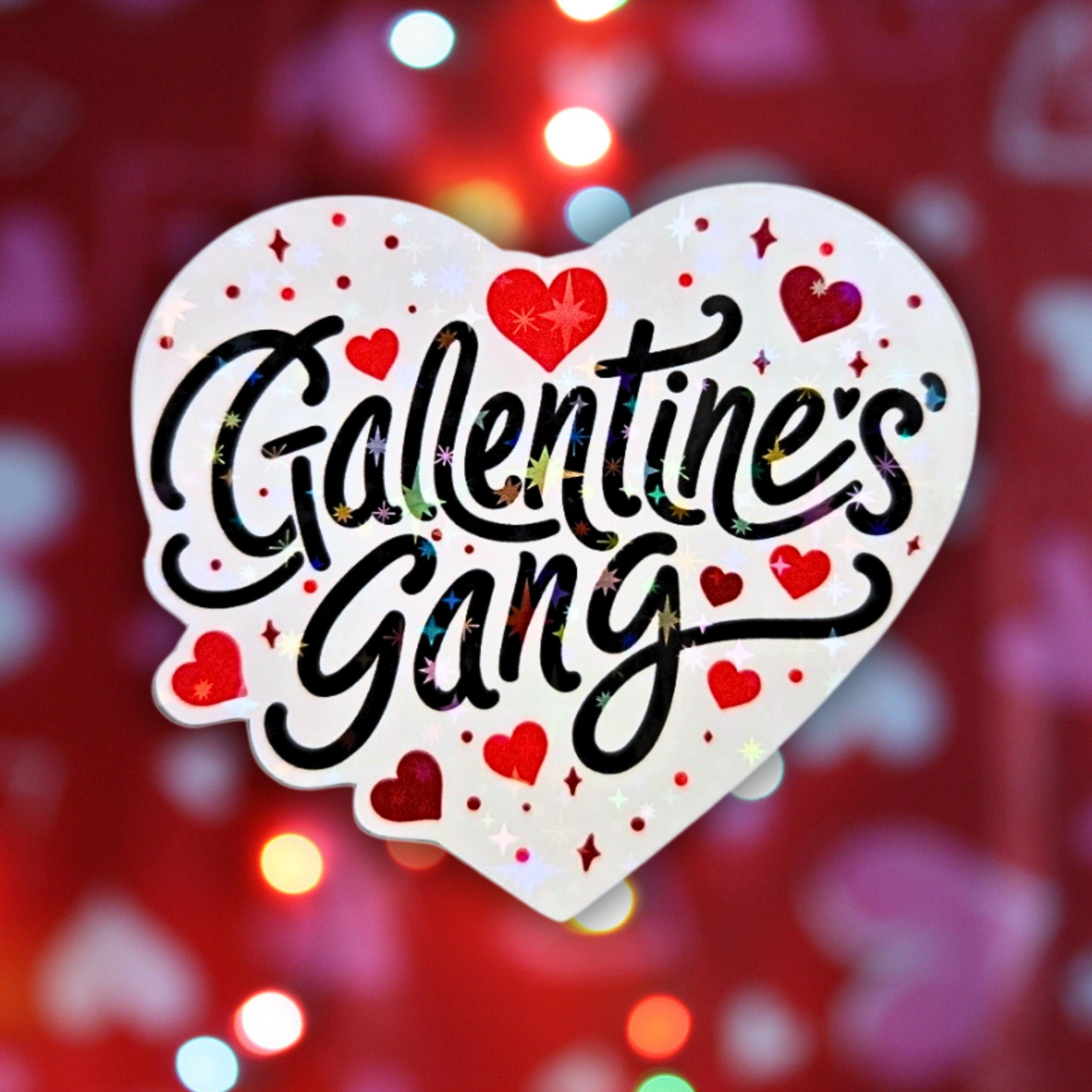 Galentine's Gang Heart - Holographic Sticker, Waterproof Glitter Vinyl, Party Favors, Wine and Gossip, Galentine Party and Gifts