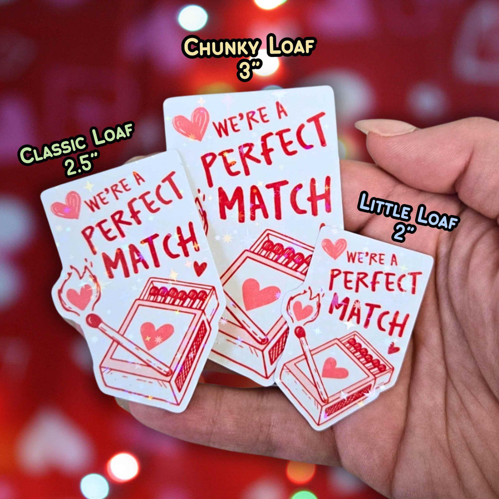 We're A Perfect Match - Holographic Sticker, Waterproof Vinyl, Heart Match Box Pun Decal for Valentine's Day