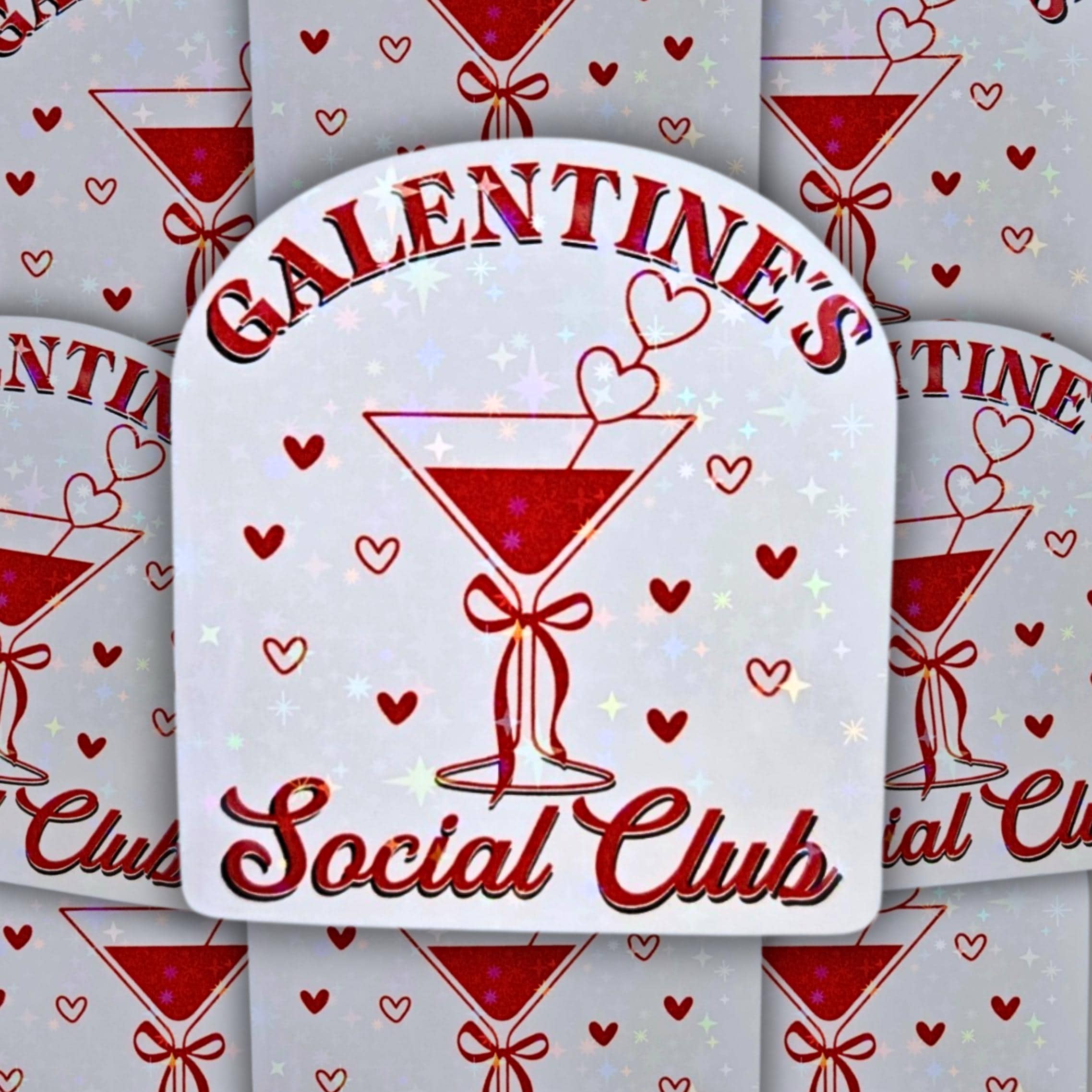 Galentine's Social Club - Holographic Sticker, Waterproof Glitter Vinyl, Party Favors for Girls Night, Wine and Gossip, Girl Squad Decor