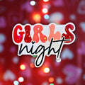 Star holographic Girls Night sticker with retro red letters and sparkle stars, friendship design for planners, laptops, and party gifts