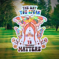 Gem holographic The Way You Speak to Yourself Matters sticker with butterfly and floral design, positive affirmation art for journals and mirrors