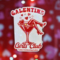 Star holographic Galentine Girls Club sticker with martini glass legs and hearts, retro feminine Valentine aesthetic, perfect for laptops or mirrors