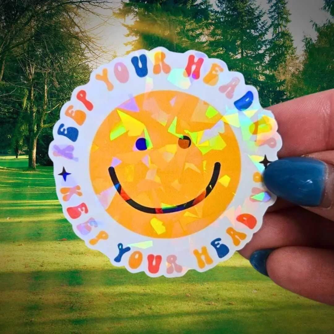 Keep Your Head Up - Sticker Holographic Smiley Face Sticker, Positive Quote Waterproof Laptop & Water Bottle Decal Positivity Self Assurance - Holographic Sticker | The TabbyLoaf