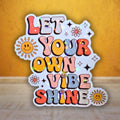 Let Your Own Vibe Shine - Sticker - Holographic Sticker | The TabbyLoaf