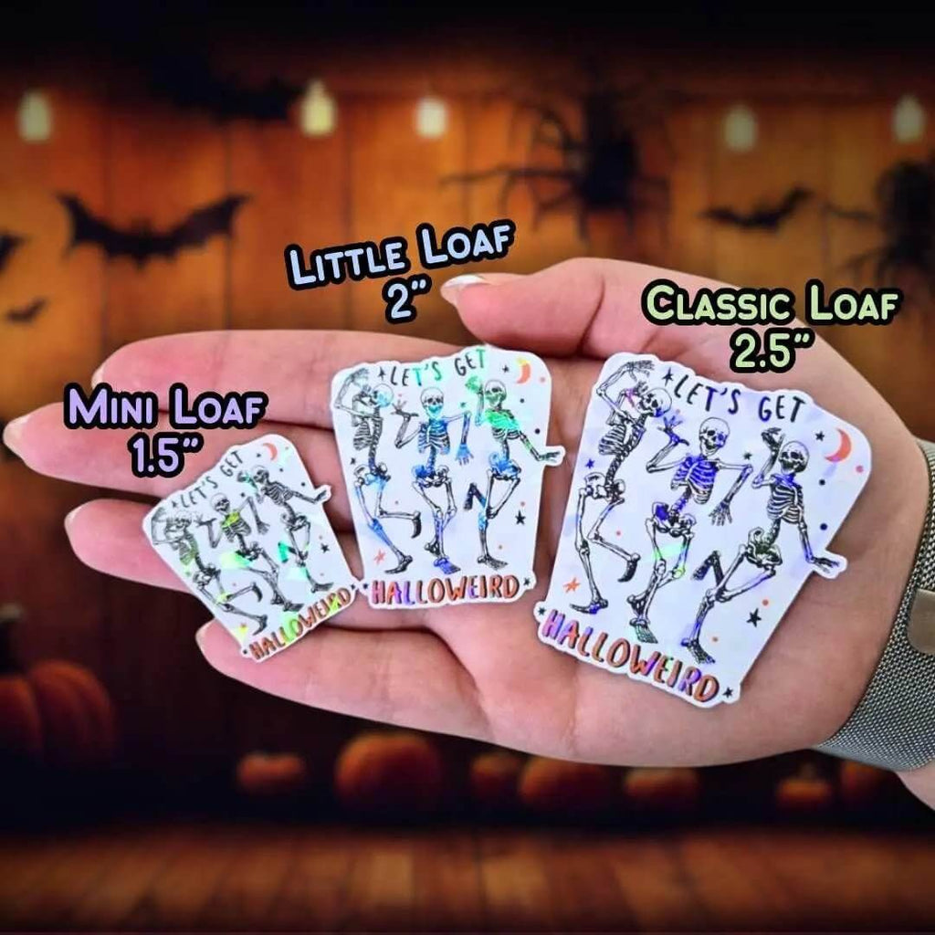 Let’s Get Halloweird - Sticker Holographic Dancing Skeletons | Funny Halloween Vinyl Sticker for Laptop, Water Bottle, Journals on Halloween - Holographic Sticker | The TabbyLoaf
