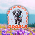 Life Is Golden With My Doodle - Sticker - Holographic Sticker | The TabbyLoaf