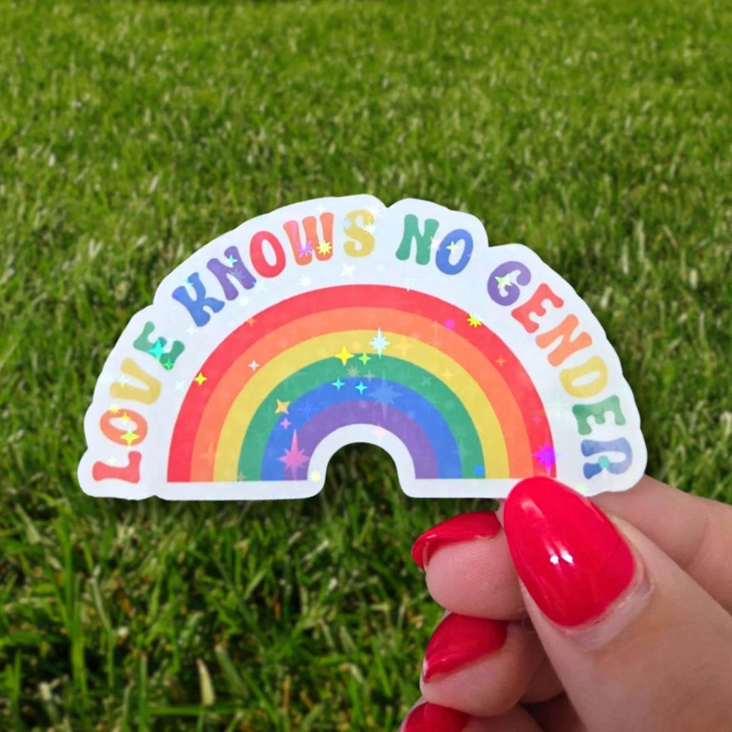Love Knows No Gender - Sticker - Holographic Sticker | The TabbyLoaf