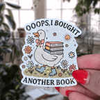 Oops, I Bought Another Book - Sticker - Holographic Sticker | The TabbyLoaf