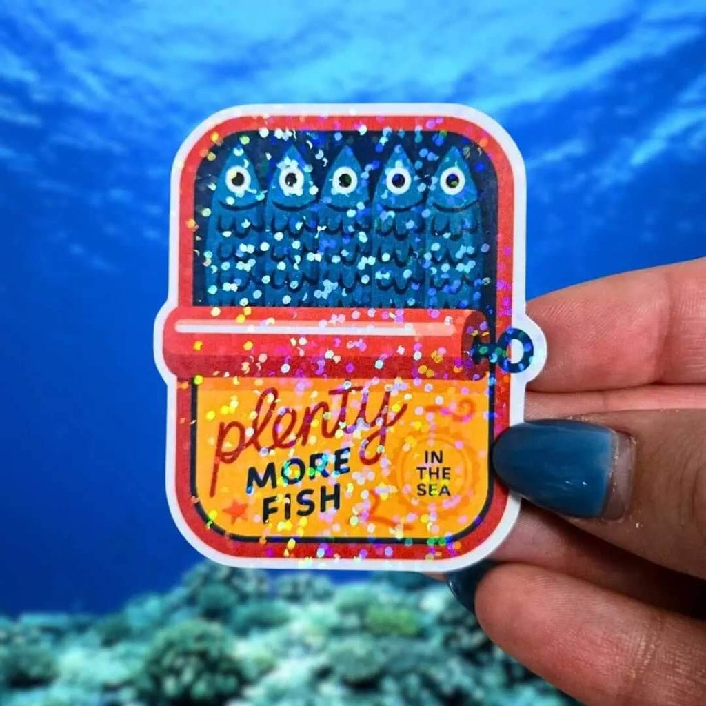 Plenty More Fish in the Sea Sardines Can - Sticker - Holographic Sticker | The TabbyLoaf