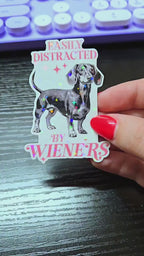 Easily Distracted By Wieners - Sticker
