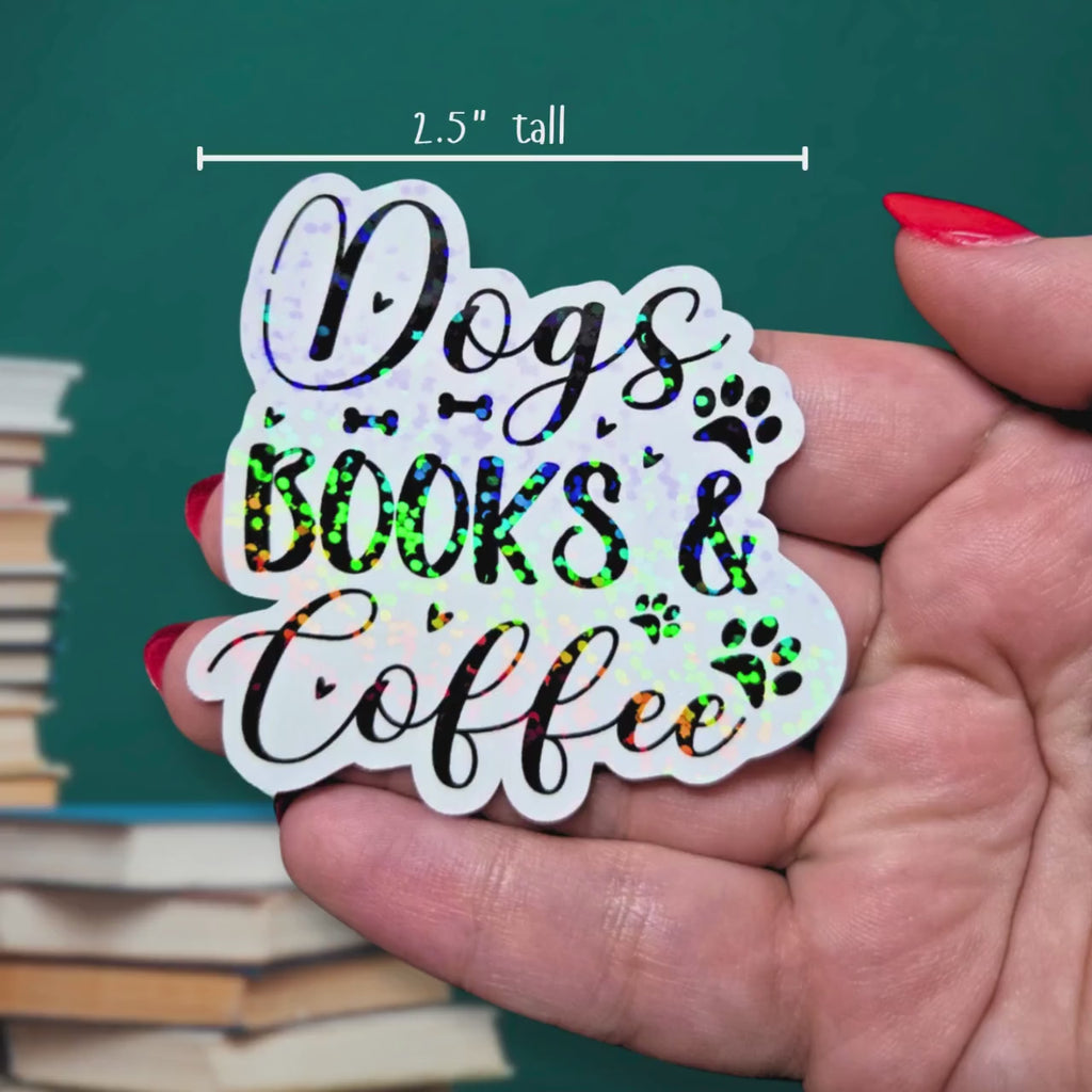 Dogs, Books & Coffee - Sticker