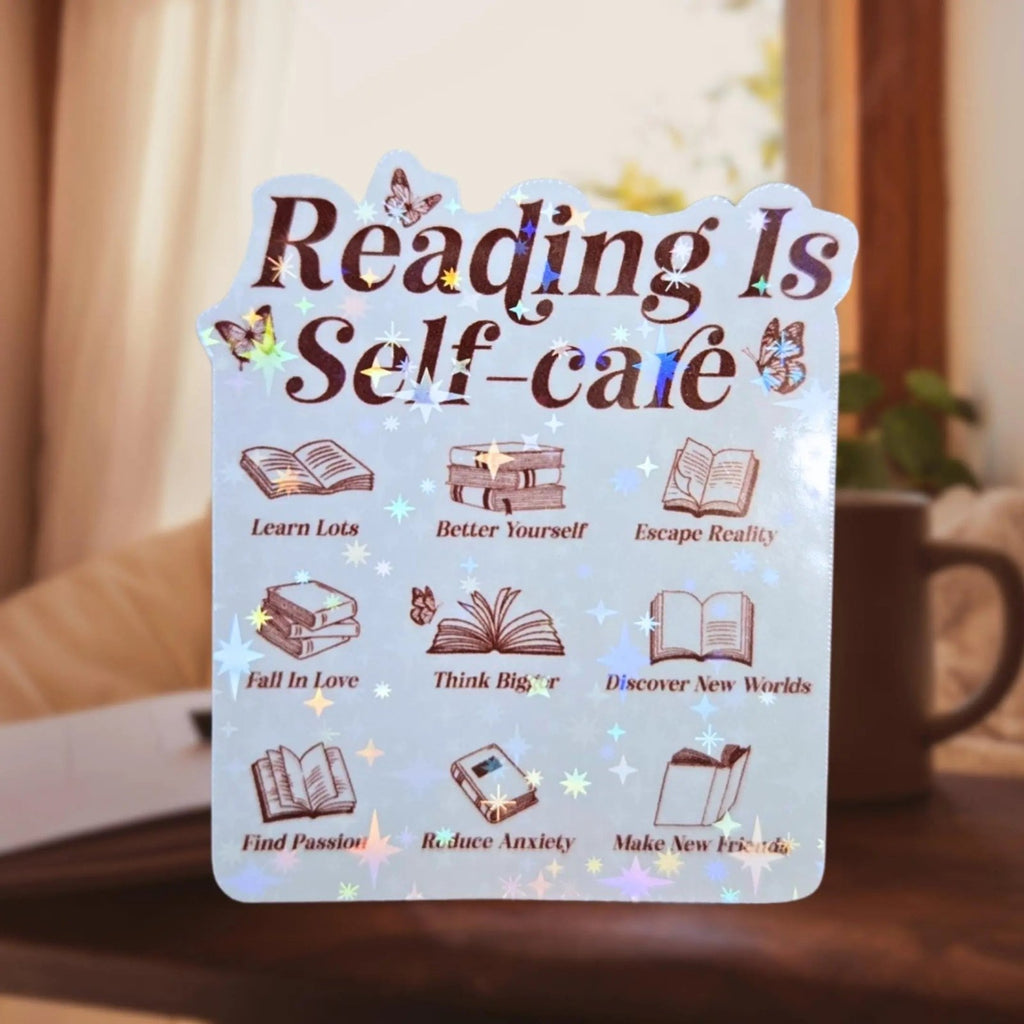 Reading Is Self - Care - Sticker - Holographic Sticker | The TabbyLoaf