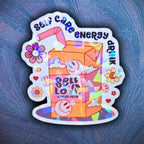 Self Care Energy Drink - Sticker - Holographic Sticker | The TabbyLoaf
