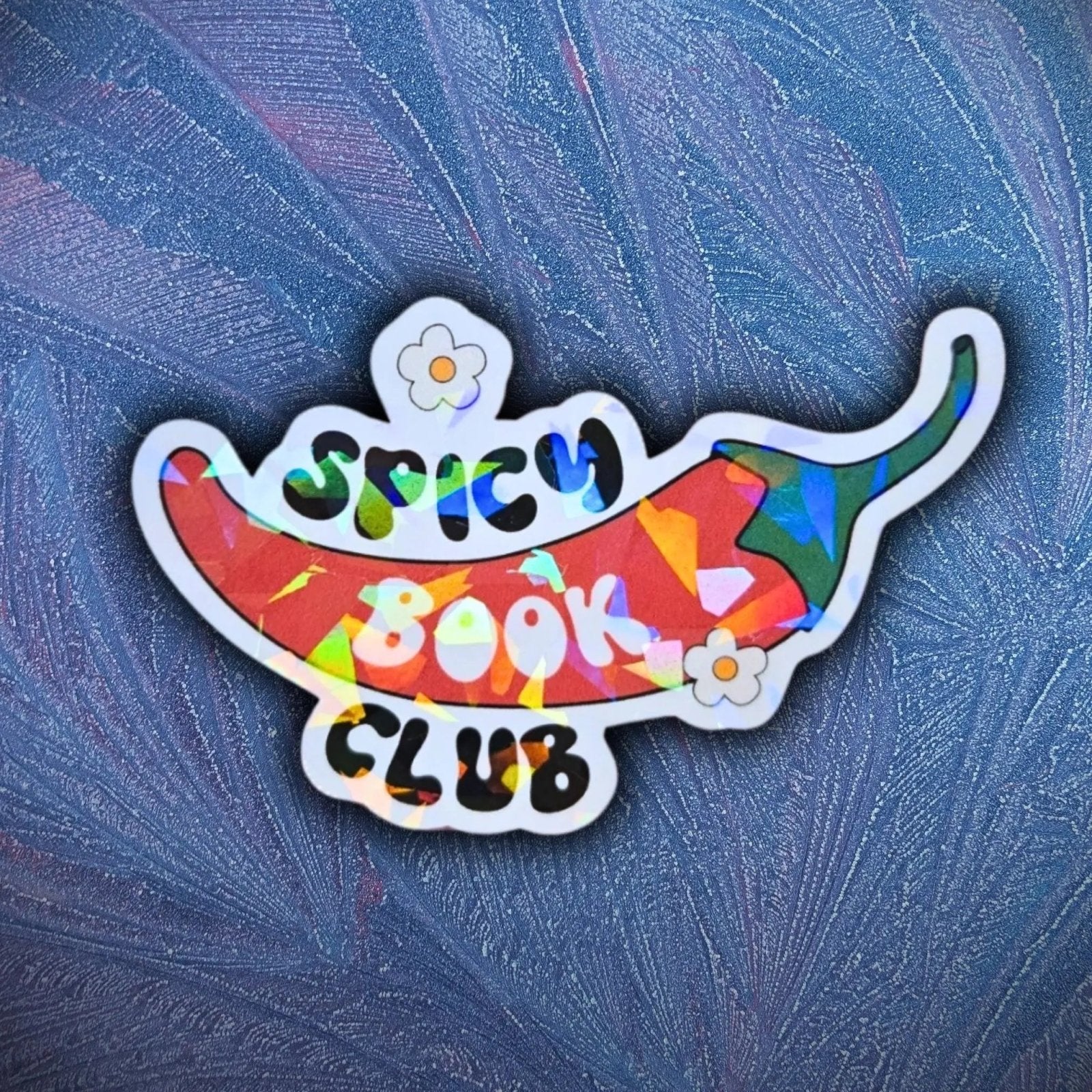 Spicy Book Club - Sticker - Holographic Sticker | The TabbyLoaf