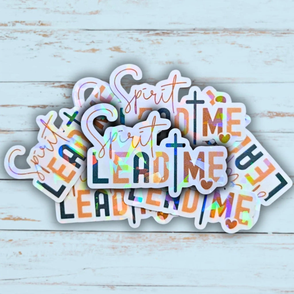 Spirit Lead Me - Sticker - Holographic Sticker | The TabbyLoaf