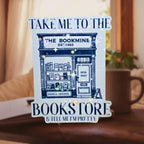 Take Me To The Bookstore - Sticker - Holographic Sticker | The TabbyLoaf