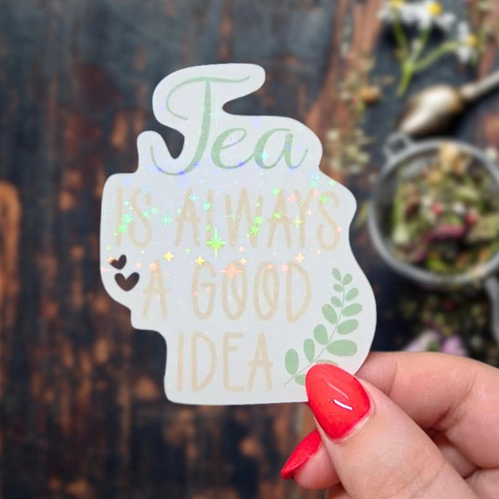 Tea Lover - Sticker Pack - Holographic Sticker | The TabbyLoaf