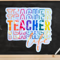 Teacher Life Sticker - Sticker - Holographic Sticker | The TabbyLoaf