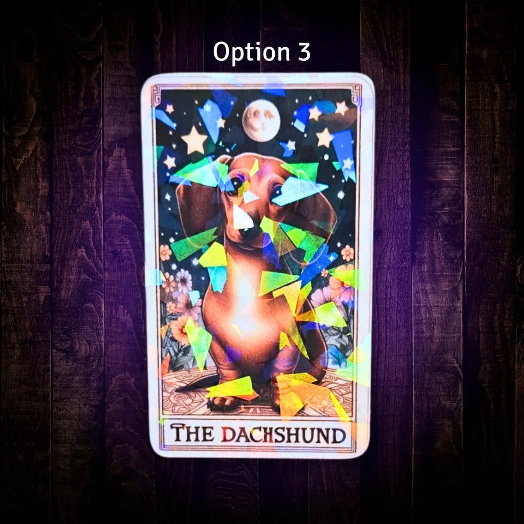 The Dachshund - Sticker - Holographic Sticker | The TabbyLoaf