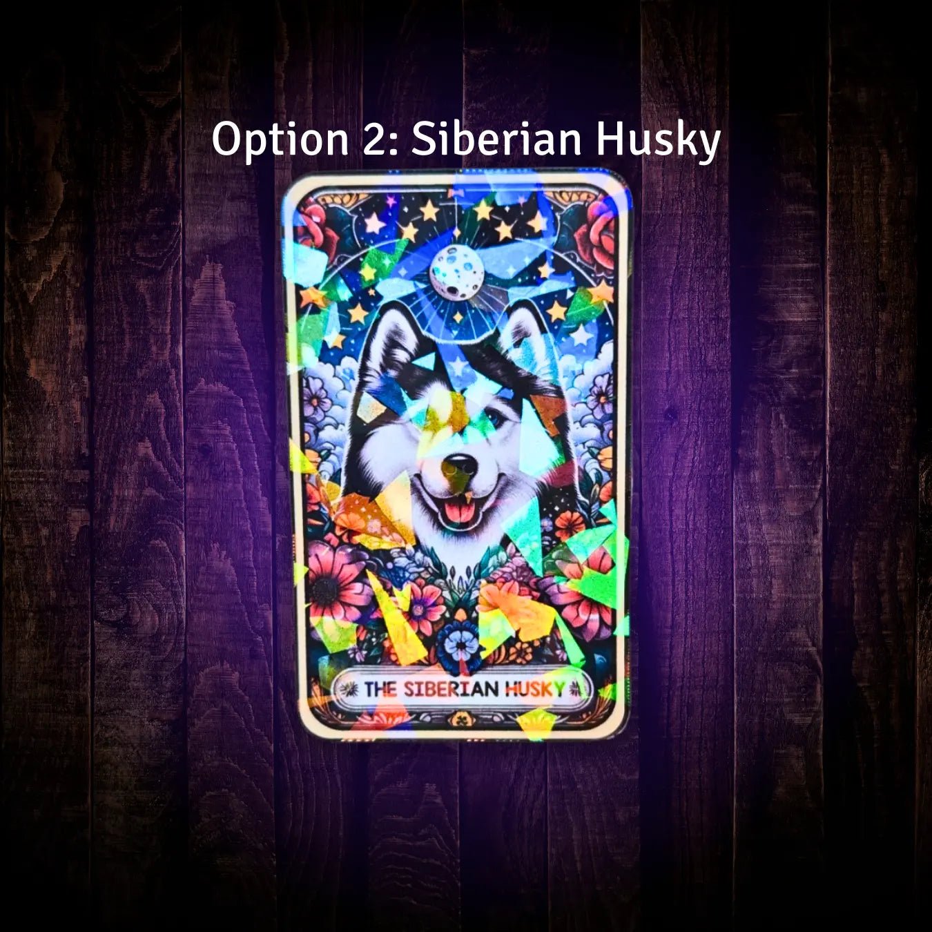 The Husky - Sticker - Holographic Sticker | The TabbyLoaf