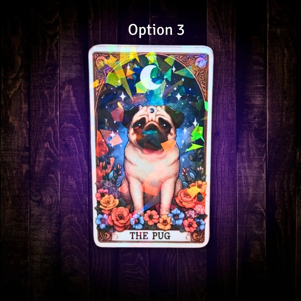 The Pug - Sticker - Holographic Sticker | The TabbyLoaf